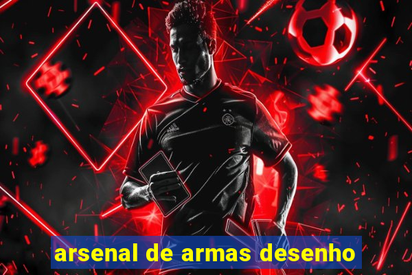 arsenal de armas desenho